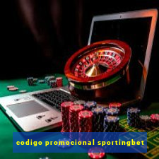 codigo promocional sportingbet